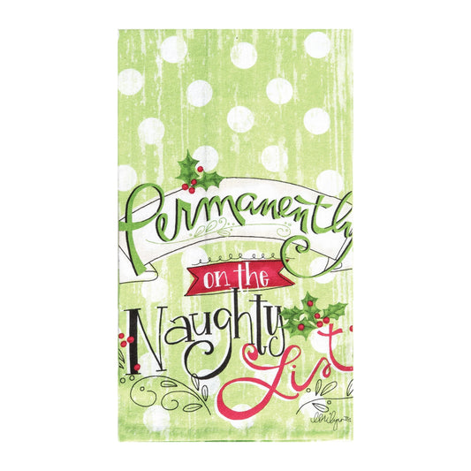 Permanently on the Naughty List Flour Sack Towel